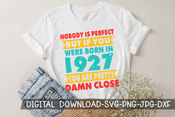 Download Born in 1927 You're Pretty Birthday SVG - 1927 Collection