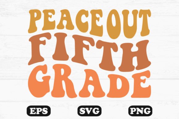 Download Peace out Fifth Grade Retro Wavy Design - Wavy design Collection