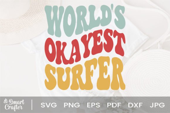 Download World's Okayest Surfer Svg Wavy Design - Wavy design Collection